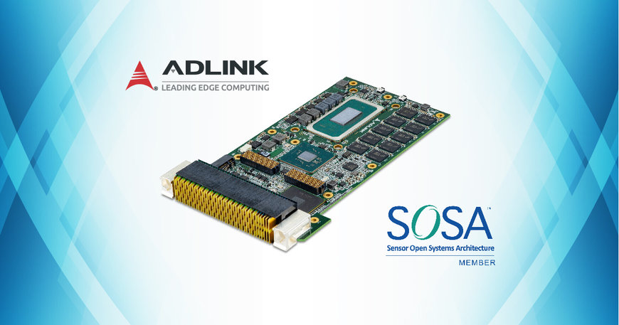 ADLINK Introduces SOSA-aligned, Robust 3U VPX Processor Blade with 11th Generation Intel® Core™ i7